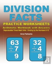 Division Facts Practice Worksheets Arithmetic Workbook With Answers