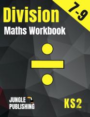 Division Maths Workbook For 7-9 Year Olds