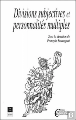 Bertrand.pt - Divisions Subjectives Et Personnalités Multiples