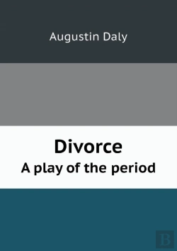 Bertrand.pt - Divorce A Play Of The Period