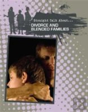 Divorce And Blended Families