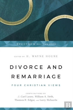 Bertrand.pt - Divorce And Remarriage Â€“ Four Christian Views