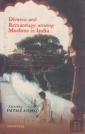 Divorce And Remarriage Among Muslims In India