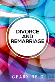 Divorce And Remarriage