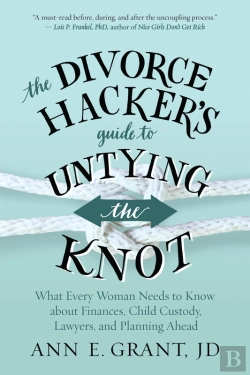 Bertrand.pt - Divorce Hacker'S Guide To Untying The Knot