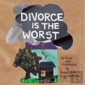 Divorce Is The Worst