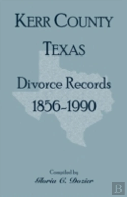 Bertrand.pt - Divorce Records Kerr County, Texas, 1856