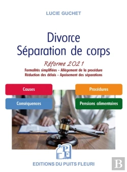 Bertrand.pt - Divorce - Separation De Corps - Reforme 2021 : Procedure Simplifiee Et Allegee