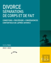 Divorce. Separations De Corps Et De Fait 2019/2020 - 24e Ed.