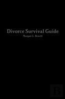 Divorce Survival Guide For Men