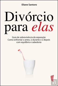 Bertrand.pt - Divórcio para Elas
