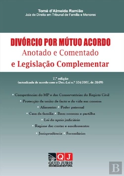 Bertrand.pt - Divórcio por Mútuo Acordo - Anotado e Comentado