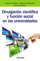 Divulgación Científica Y Función Social En Las Universidades