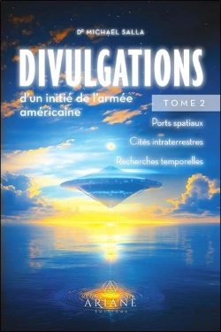 Bertrand.pt - Divulgations D'Un Initié De L'Armée Américaine Tome 2