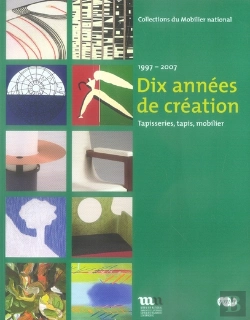 Bertrand.pt - Dix Années De Création ; Tapisseries, Tapis, Mobilier, 1997-2007