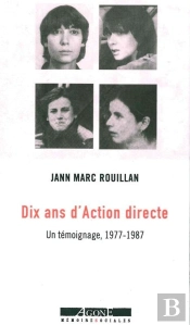 Dix Ans D'Action Directe (1977-1987)