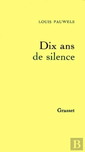 Dix Ans De Silence
