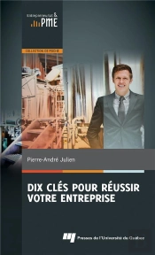 Dix Clés Pour Réussir Votre Entreprise