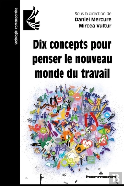 Bertrand.pt - Dix Concepts Pour Penser Le Nouveau Monde Du Travail