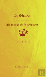 Dix Façons De Le Préparer : La Friture