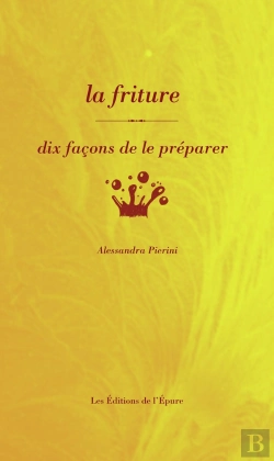 Bertrand.pt - Dix Façons De Le Préparer : La Friture