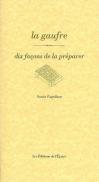 Dix Façons De Le Préparer : La Gaufre