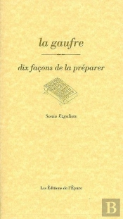 Dix Façons De Le Préparer : La Gaufre