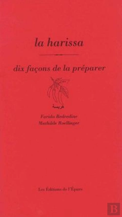 Bertrand.pt - Dix Façons De Le Préparer : La Harissa