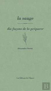 Dix Façons De Le Préparer : La Sauge