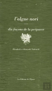 Dix Façons De Le Préparer : L'Algue De Nori
