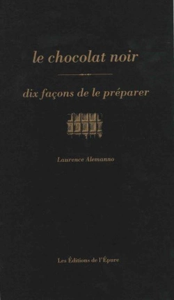 Bertrand.pt - Dix Façons De Le Préparer : Le Chocolat Noir