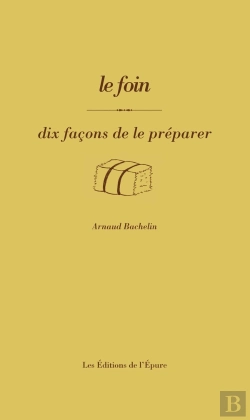 Bertrand.pt - Dix Façons De Le Préparer : Le Foin