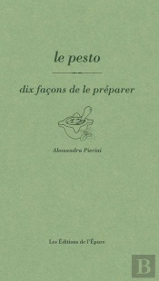 Dix Façons De Le Préparer : Le Pesto