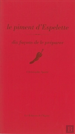 Bertrand.pt - Dix Façons De Le Préparer : Le Piment D'Espelette