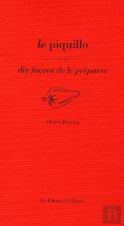 Dix Façons De Le Préparer : Le Piquillo