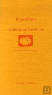 Dix Façons De Le Préparer : Le Potiron