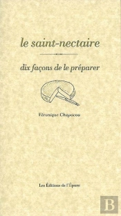 Dix Façons De Le Préparer : Le Saint-Nectaire