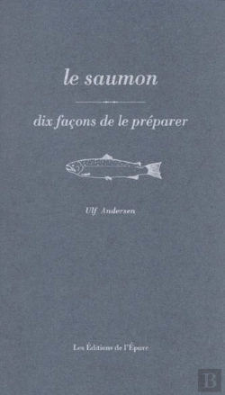 Bertrand.pt - Dix Façons De Le Préparer : Le Saumon