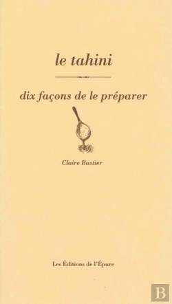 Bertrand.pt - Dix Façons De Le Préparer : Le Tahini