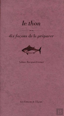Bertrand.pt - Dix Façons De Le Préparer : Le Thon