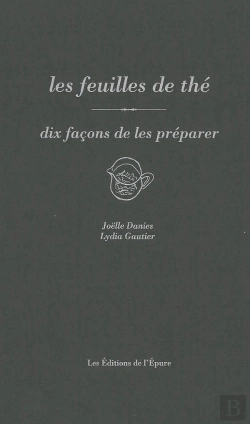 Bertrand.pt - Dix Façons De Le Préparer : Les Feuilles De Thé