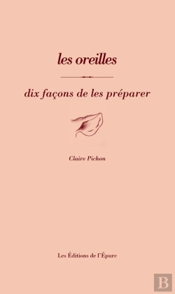 Bertrand.pt - Dix Façons De Le Préparer : Les Oreilles