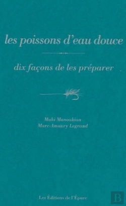 Bertrand.pt - Dix Façons De Le Préparer : Les Poissons D'Eau Douce