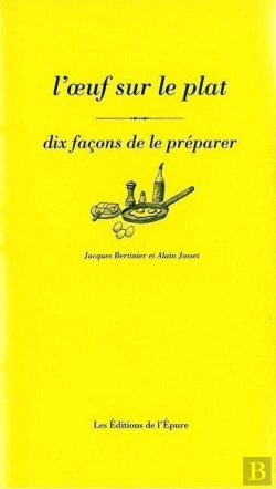 Bertrand.pt - Dix Façons De Le Préparer : L'Oeuf Sur Le Plat