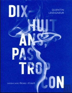 Bertrand.pt - Dix-Huit Ans Pas Trop Con