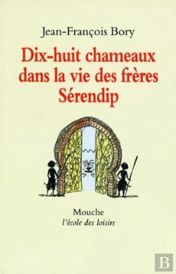 Bertrand.pt - Dix-Huit Chameaux Dans La Vie Des Frères Sérendip