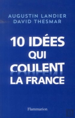 Bertrand.pt - Dix Idees Qui Coulent La France