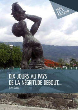 Bertrand.pt - Dix Jours Au Pays De La Négritude Debout...