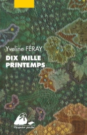 Dix Mille Printemps - Integral