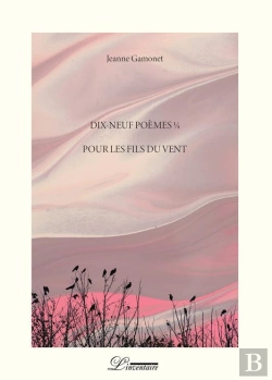 Bertrand.pt - Dix-Neuf Poemes 1/4 Pour Les Fils Du Vent